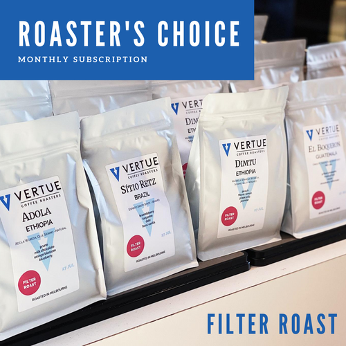 Roaster's Choice monthly subscription - FILTER ROAST